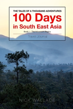 Paperback Book 1 - 100 Days in South East Asia: Edition 3 Book