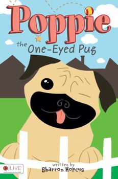 Paperback Poppie the One-Eyed Pug Book