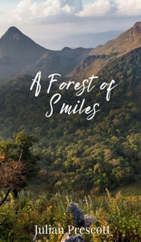 Hardcover A Forest of Smiles Book