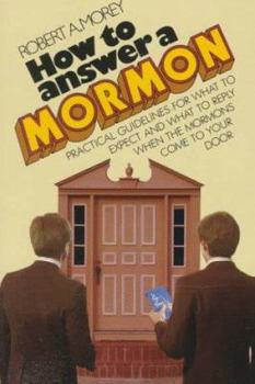 Paperback How to Answer a Mormon Book