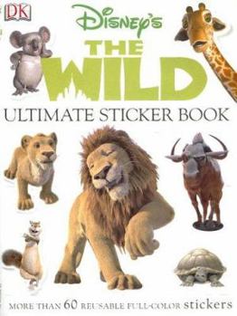 Paperback Disney's the Wild [With Stickers] Book