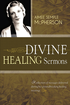 Paperback Divine Healing Sermons Book