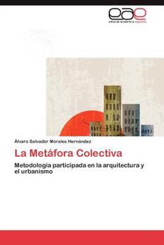 Paperback La Metafora Colectiva [Spanish] Book