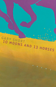 Paperback 10 Moons and 13 Horses Book