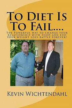 Paperback To Diet Is To Fail Book