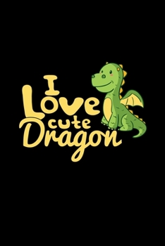 Paperback I love cute dragon: 6x9 Dragon - grid - squared paper - notebook - notes Book