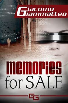 Memories For Sale - Book #5 of the Friendship & Honor