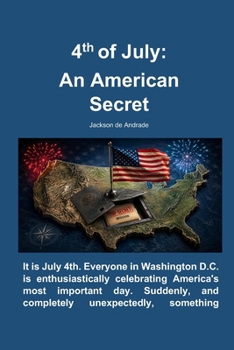 Paperback 4th of July: An American Secret Book