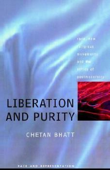 Paperback Liberation and Purity: Race, Religious Movements and the Ethics of Postmodernity Book