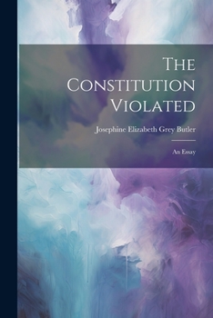 Paperback The Constitution Violated: An Essay Book