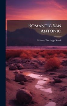 Hardcover Romantic San Antonio Book