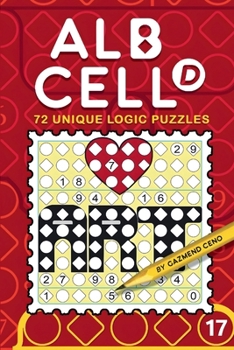 Paperback 72 Unique Logic Puzzles (Albcell.d Book 17) Book