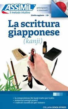 Paperback La scrittura kanji [Italian] Book