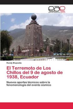 Paperback El Terremoto de Los Chillos del 9 de agosto de 1938, Ecuador [Spanish] Book
