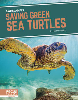 Library Binding Saving Green Sea Turtles Book