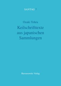 Paperback Keilschrifttexte Aus Japanischen Sammlungen [German] Book