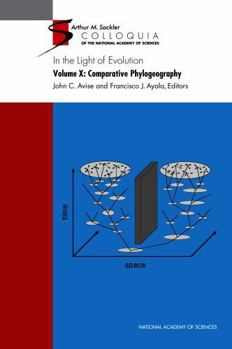 Hardcover In the Light of Evolution: Volume X: Comparative Phylogeography Book