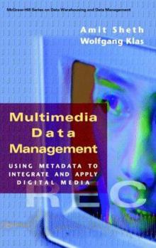 Hardcover Multimedia Metadata Management Handbook: Integrating & Applying Digital Data Book