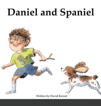 Hardcover Daniel and Spaniel Book