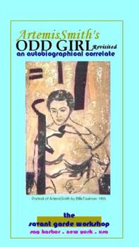 Paperback Artemissmith's Odd Girl Revisited: An Autobiographical Correlate Book
