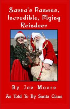 Paperback Santa's Famous, Incredible, Flying Reindeer Book