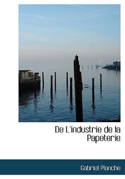 Paperback de L'Industrie de La Papeterie Book