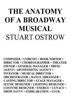 Paperback The Anatomy of a Broadway Musical Book