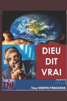 Paperback Dieu dit vrai [French] Book
