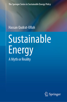 Hardcover Sustainable Energy: A Myth or Reality Book