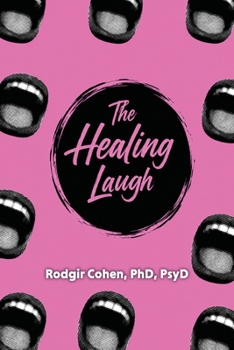 Paperback The Healing Laugh Book