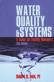 Hardcover Water Quality Systems: Guide for Facility Managers Book