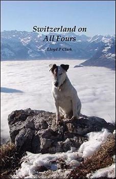 Paperback Switzerland on All Fours Book