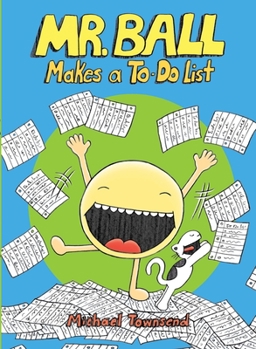 Hardcover Mr. Ball Makes a To-Do List Book