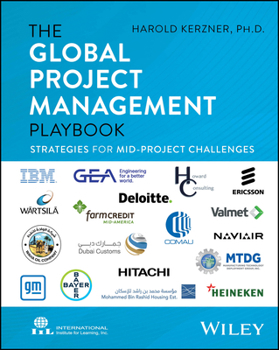 Hardcover The Global Project Management Playbook: Strategies for Mid-Project Challenges Book