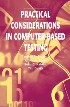 Paperback Practical Considerations in Computer-Based Testing Book