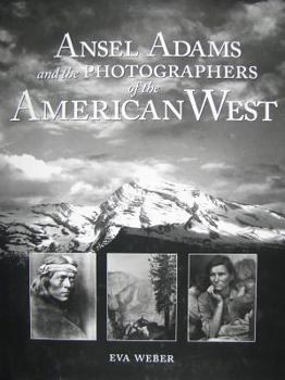 Hardcover Ansel Adams & Photographers of the American West Book
