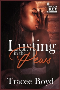 Paperback Lusting in the Pews Book