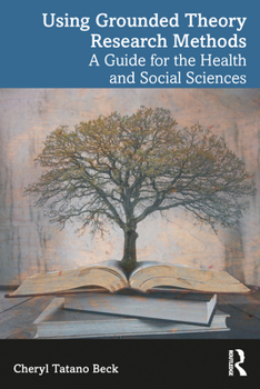 Paperback Using Grounded Theory Research Methods: A Guide for the Health and Social Sciences Book