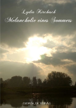 Paperback Melancholie eines Sommers [German] Book