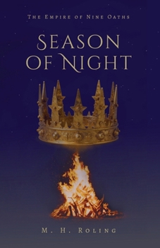 Season of Night: The Empire of Nine Oaths