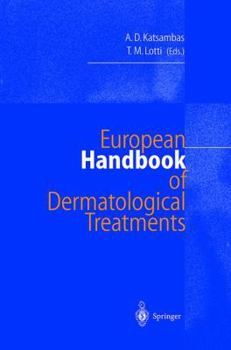 Hardcover European Handbook of Dermatological Treatments Book