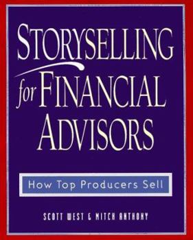 Hardcover Storyselling for Financial Advisors Book