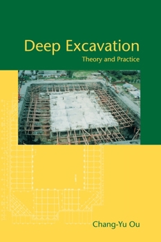 Hardcover Deep Excavation: Theory and Practice Book