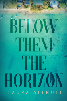 Paperback Below Them The Horizon Book
