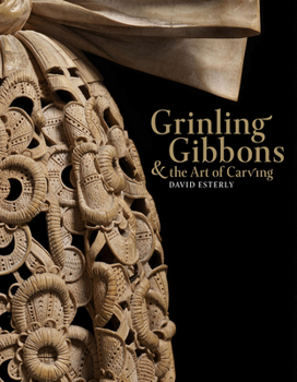 Hardcover Grinling Gibbons and the Art of Carving Book