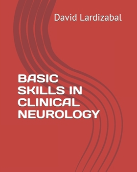 Paperback Basic Skills in Clinical Neurology Book