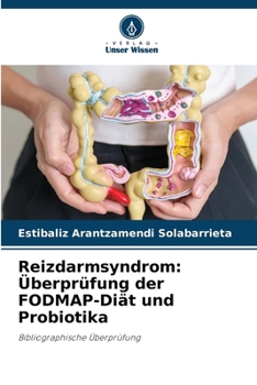Paperback Reizdarmsyndrom: Überprüfung der FODMAP-Diät und Probiotika [German] Book