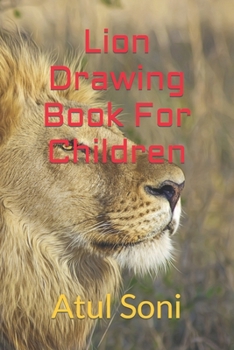 Paperback Lion Drawing Book For Children Book