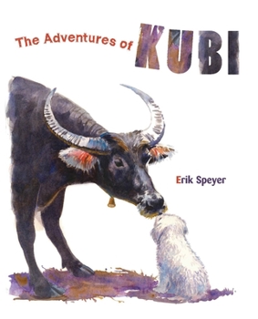 Hardcover The Adventures of Kubi Book