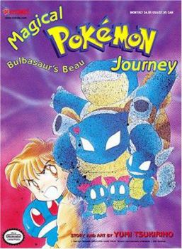 Paperback Magic Pokemon, Volume 1: Part 4: Bulbasaur's Beau Book
